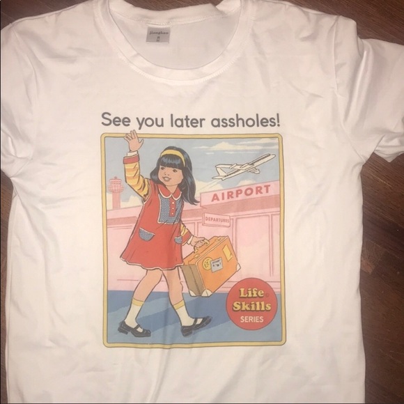 See you later Asshole’s T-shirt. - Picture 2 of 2